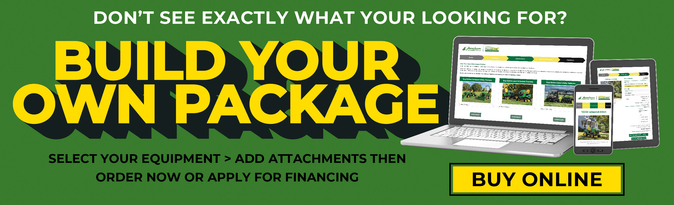 Go to prairielandpartners.com (www.jdbuyonline subpage)